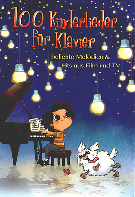 Bosworth 100 Kinderlieder für Klavier pianinų dainų knyga