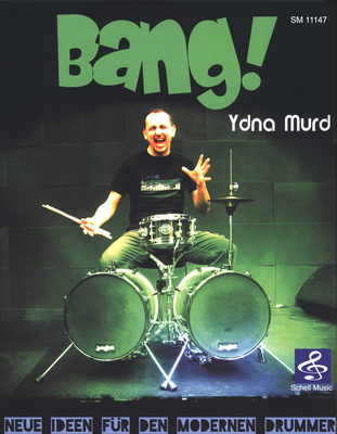 Bang – Neue Ideen Drummer