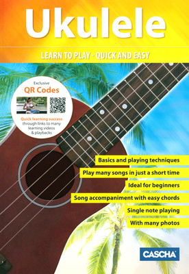 Cascha Ukulele – Learn To Play Quick mokomoji literatūra