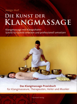 Traumzeit Verlag Die Kunst der Klangmassage instrumentų knyga