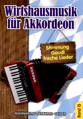 Musikverlag Geiger Wirtshausmusik 15 akordeono natų knyga