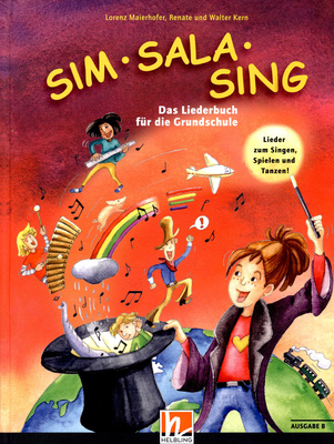 Helbling Verlag Sim Sala Sing Das Liederbuch B natų knyga