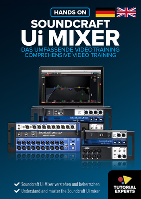 Tutorial Experts Hands On Soundcraft Ui Mixer mokomasis vaizdo įrašas  
