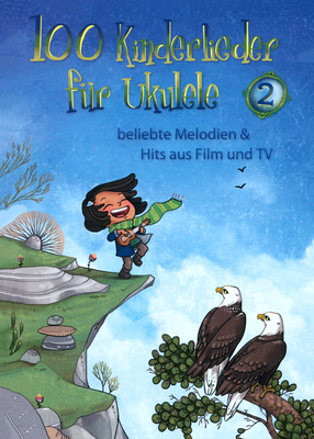 Bosworth 100 Kinderlieder Ukulele 2 ukulelės natų knyga