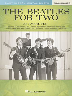 Hal Leonard The Beatles For Two Trombone dainų knyga trombonui