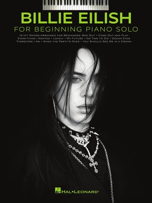 Hal Leonard Billie Eilish Beginning Piano fortepijono dainų knyga  