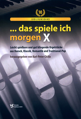 Strube Verlag Das Spiele Ich Morgen 10 klasikinių vargonų muzikos literatūra
