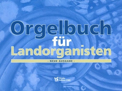 Strube Verlag Orgelbuch for Landorganisten vargonų literatūros knyga