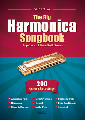 Olaf Böhme The Big Harmonica Songbook dainynas lūpinėms armonikėlėms
