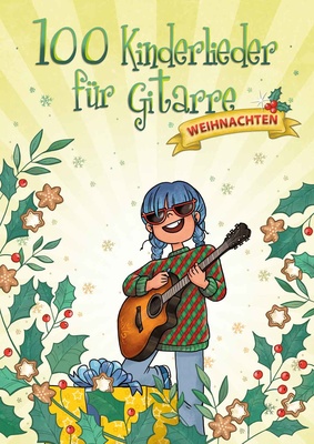 Bosworth 100 Kinderlieder Gitarre Weih akustinės gitaros dainų knyga