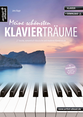 Artist Ahead Musikverlag Meine schönsten Klavierträume fortepijono dainų knyga