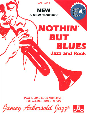 Jamey Aebersold Nothin' But Blues džiazo pratimai su fonograma