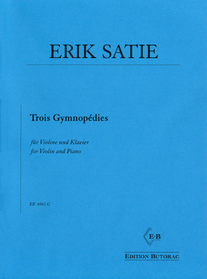 Edition Butorac Satie Trois Gymnopédies smuiko natos