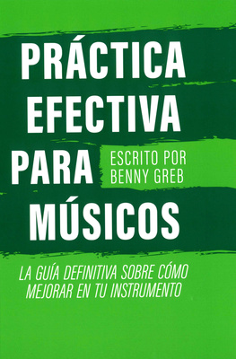 Benny Greb Práctica Efectiva Para Músicos specializuota muzikos literatūra