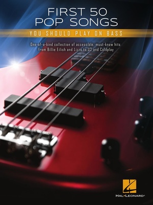 Hal Leonard First 50 Pop Songs Bass bosinė tabulatūra