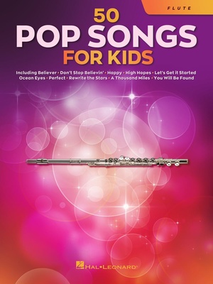 Hal Leonard 50 Popsongs for Kids Flute dainų rinkinys fleitai