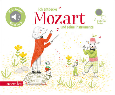 Annette Betz Verlag Ich entdecke Mozart mokomoji knyga vaikams