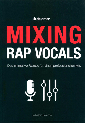 Quickstart Verlag Mixing Rap Vocals studijos technikos knyga