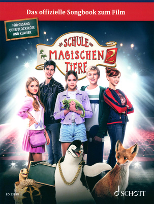Schott Schule der magischen Tiere 2 dainų knyga fleitutėms