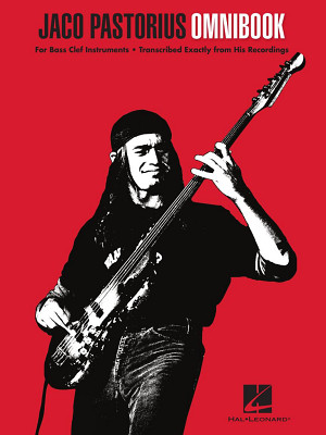 Hal Leonard Jaco Pastorius Omnibook bosinė tabulatūra