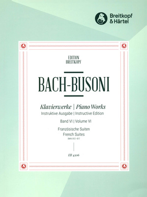 Breitkopf & Härtel Bach/Busoni Französische Suite fortepijono literatūra