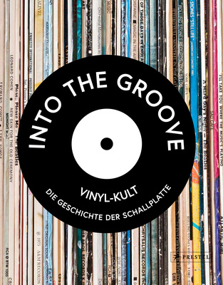 Prestel Verlag Into The Groove
