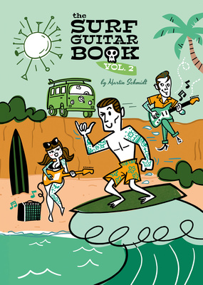 Martin Schmidt The Surf Guitar Book 2 gitaros literatūra