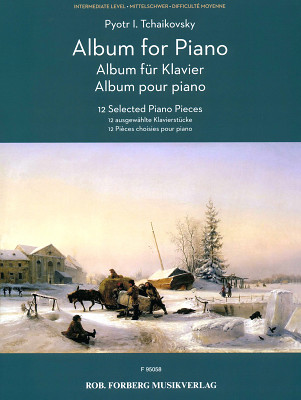 Robert Forberg Musikverlag Tschaikowsky Album für Klavier klasikinės fortepijono literatūros knyga