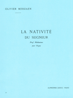 Alphonse Leduc Messiaen La Nativité 1