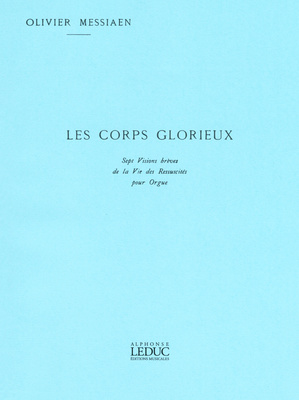Alphonse Leduc Messiaen Les Corps Glorieux 1