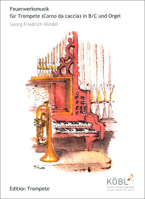 Köbl Edition Händel Feuerwerksmusik nošu izdevums