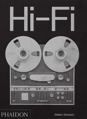 Phaidon Press Ltd Hi-Fi – The History grāmata