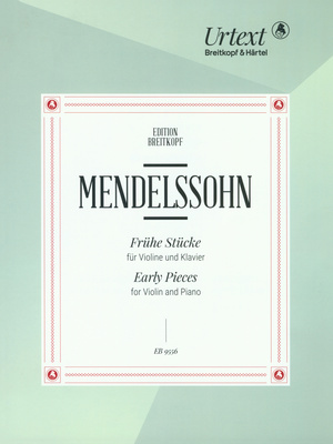 Breitkopf & Härtel Mendelssohn Frühe Stücke notis vijolei