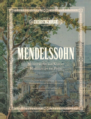 Edition Peters Mendelssohn Meisterwerke