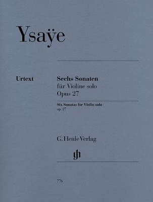 Henle Verlag Ysaye Sechs Sonaten op. 27 nošu izdevums vijolei