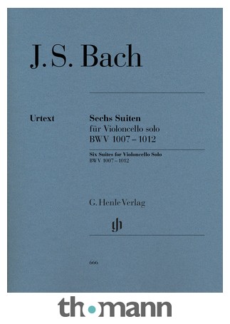 Henle Verlag Bach Sechs Suiten BWV1007-1012