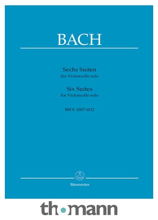 Bärenreiter Bach Sechs Suiten BWV1007-1012